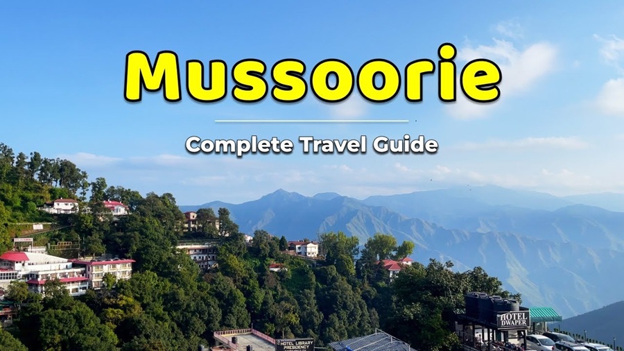 Best Time to Visit Mussoorie