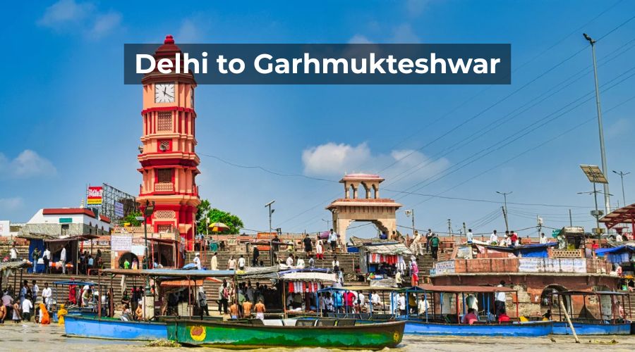 Delhi to Garhmukteshwar