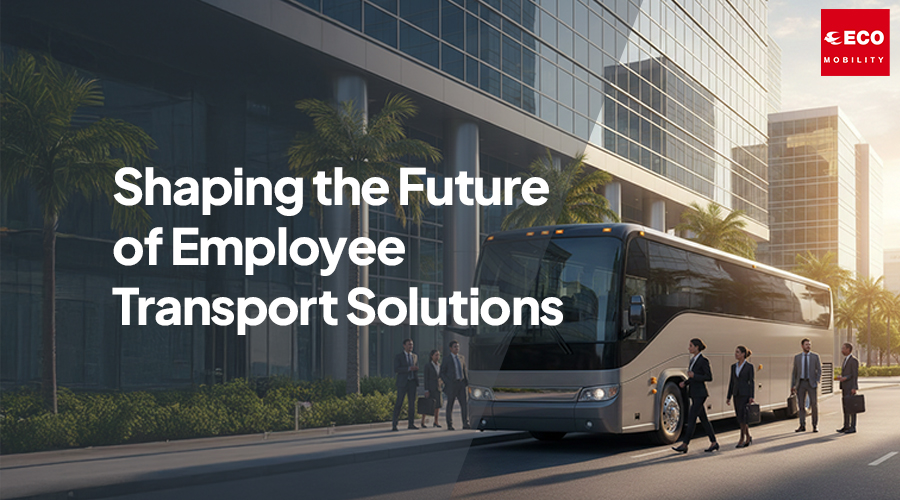 shaping the future of Employee Transport Solutions